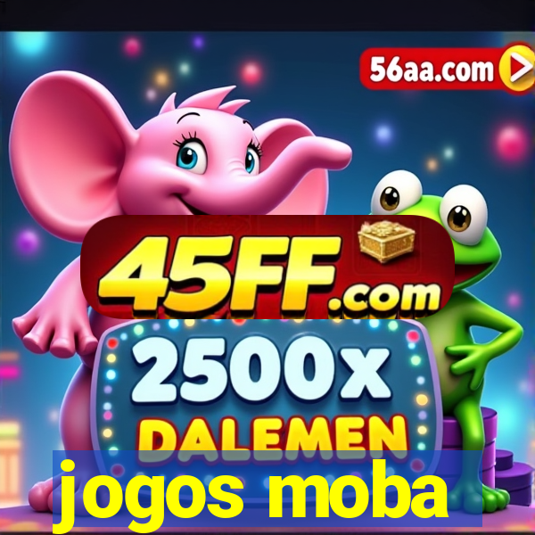 jogos moba